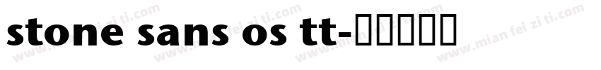 stone sans os tt字体转换
